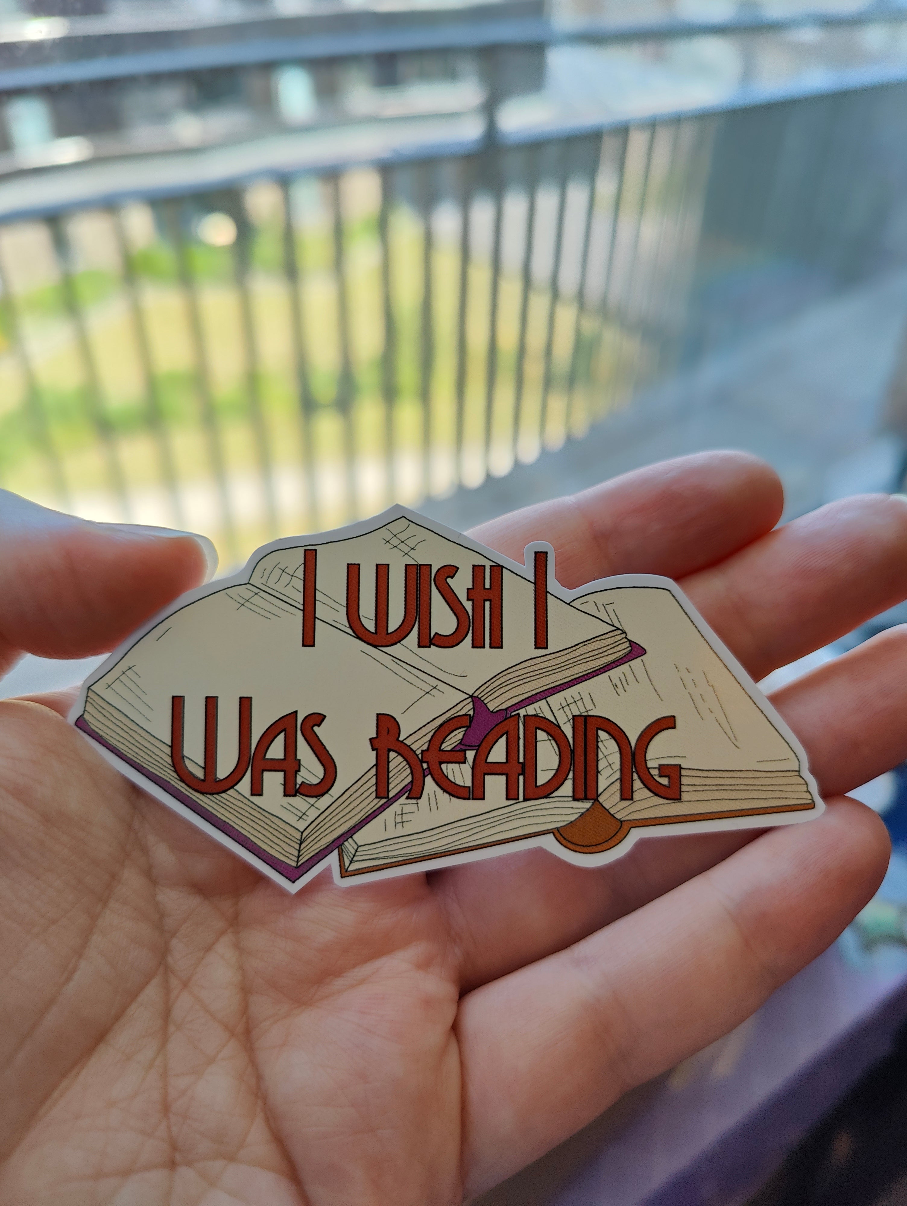 I wish i was reading sticker